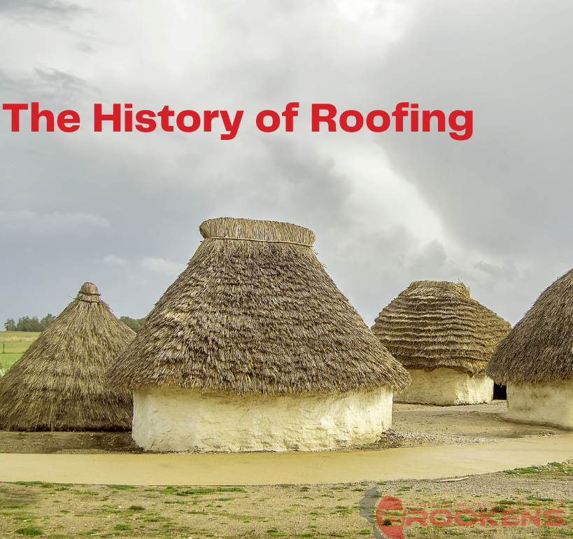The Fascinating History Of Roofing