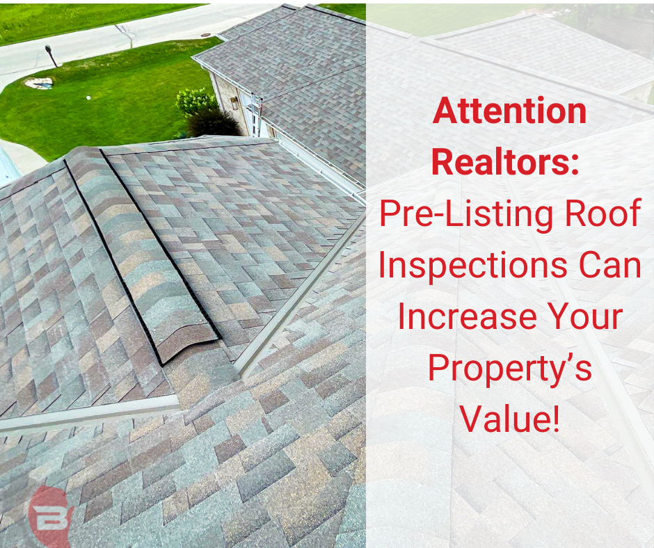 How Free Pre-Listing Roof Inspections Can Increase Your Property’s Value