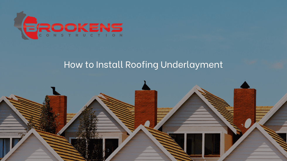 How to Install Roofing Underlayment – Madison, WI